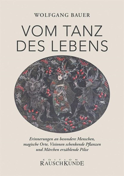 Vom Tanz des Lebens, Wolfgang Bauer - Paperback - 9783907676240