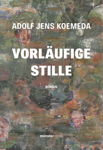 Vorläufige Stille, Adolf Jens Koemeda - Gebonden - 9783907704004