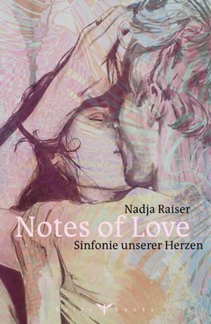 Notes of Love, Nadja Raiser - Ebook - 9783907888063
