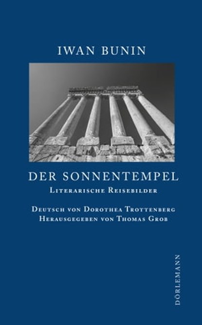Der Sonnentempel, Iwan Bunin - Ebook - 9783908778547