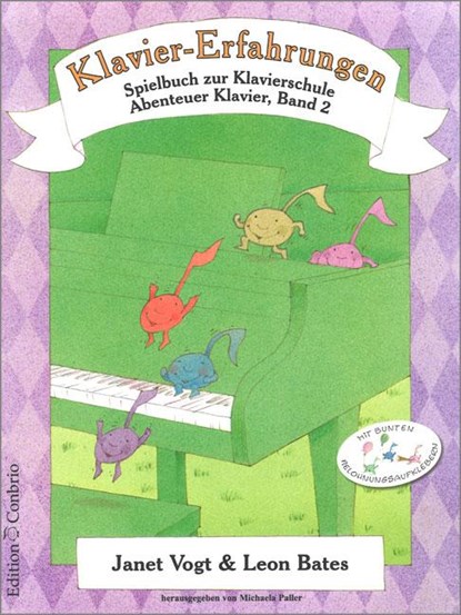 Klavier-Erfahrungen - Spielbuch zur Schule 2, Janet Vogt ; Leon Bates - Gebonden - 9783909415380