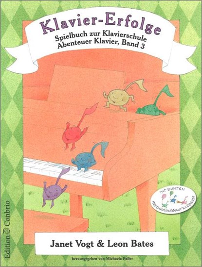 Klavier-Erfolge Spielbuch zur Klavierschule 3, Vogt Janet ; Bates Leon - Gebonden - 9783909415397