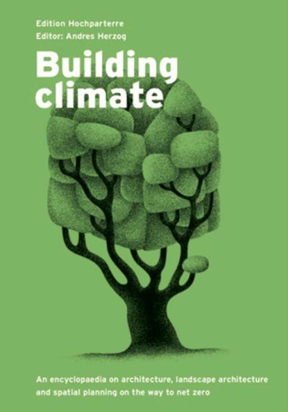 Building climate, Andres Herzog - Paperback - 9783909928774