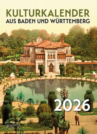 Kulturkalender aus Baden und Württemberg 2026, German Neundorfer - Paperback - 9783910228528