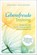 Das Lebensfreude-Training, Maja Günther ; Doris Wolf - Paperback - 9783910253070