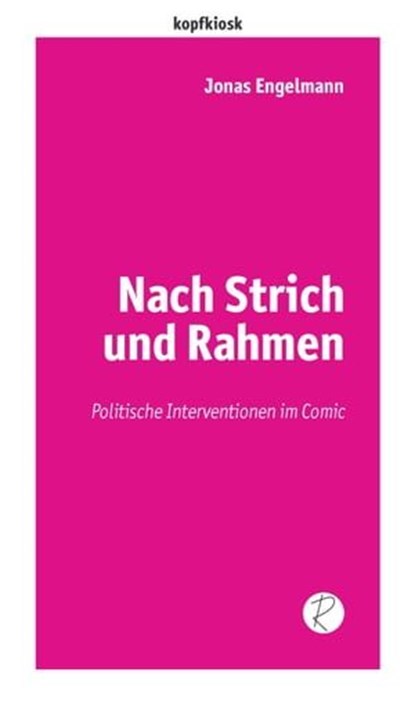 Nach Strich und Rahmen, Jonas Engelmann - Ebook - 9783910335417