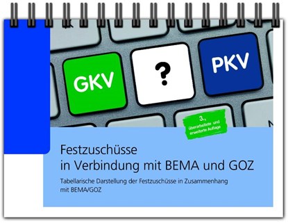 Festzuschüsse in Verbindung mit BEMA und GOZ, Andrea Zieringer - Paperback - 9783910397408
