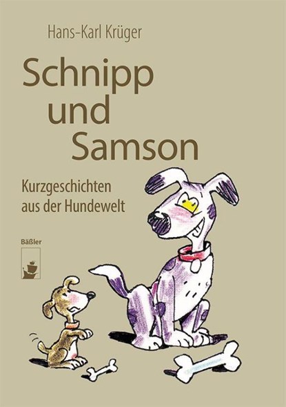 Schnipp und Samson, Hans-Karl Krüger - Paperback - 9783910447592