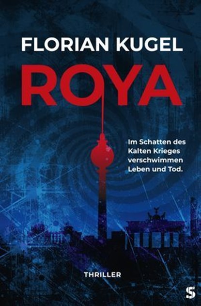 Roya, Florian Kugel - Ebook - 9783910463424