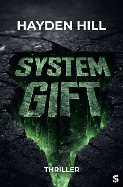 Systemgift, Hayden Hill - Ebook - 9783910463738
