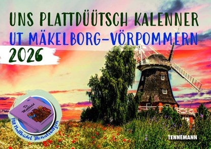 Uns plattdüütsch Kalenner ut Mäkelborg-Vörpommern 2026, TENNEMANN Verlag - Paperback - 9783910464148