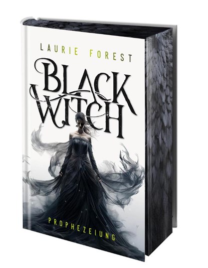 Black Witch - Prophezeiung, Laurie Forest - Gebonden - 9783910522411