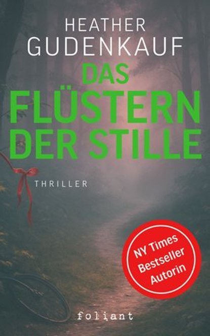 Das Flüstern der Stille, Heather Gudenkauf - Ebook - 9783910522688