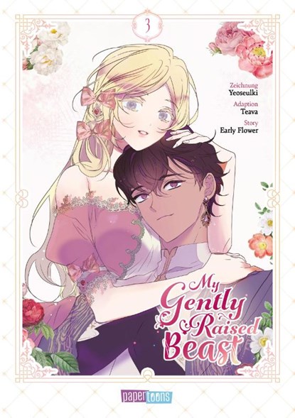 My gently raised Beast 03, Early Flower ; Teava - Paperback - 9783910530263