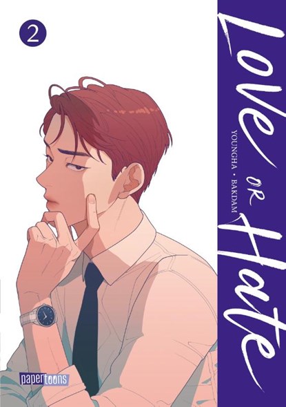 Love or Hate 02, Youngha - Paperback - 9783910530911