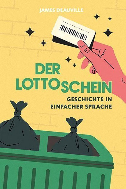 Der Lottoschein, James Deauville - Gebonden - 9783910531109