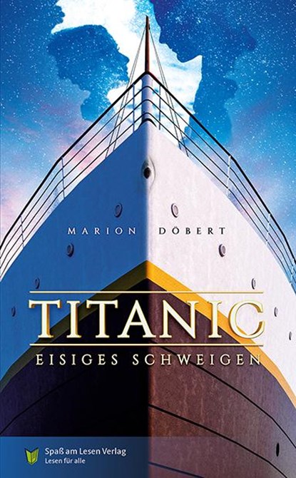 Titanic - Eisiges Schweigen, Marion Döbert - Paperback - 9783910531185