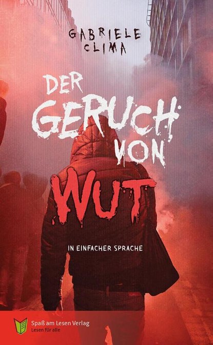 Der Geruch von Wut, Gabriele Clima - Paperback - 9783910531284
