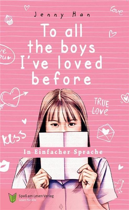 To all the boys I've loved before, Jenny Han - Paperback - 9783910531413