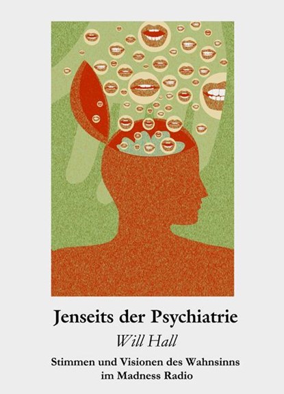 Jenseits der Psychiatrie, Will Hall - Paperback - 9783910546233