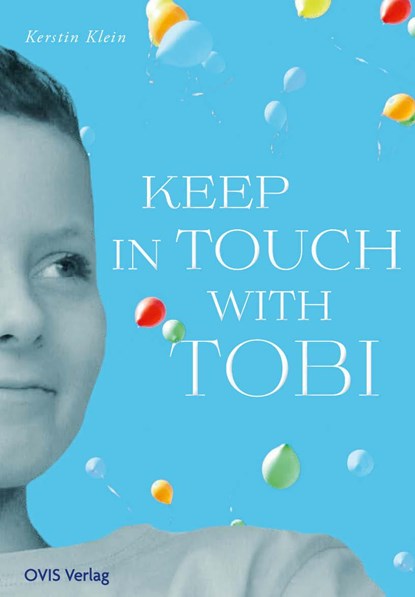 Keep in touch with Tobi, Kerstin Klein - Paperback - 9783910552067