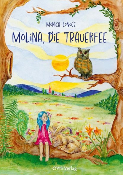 Molina, die Trauerfee, Monica Lonoce - Gebonden - 9783910552111