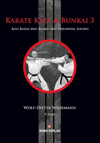Karate Kata & Bunkai 3, Wolf-Dieter Wichmann - Paperback - 9783910555112