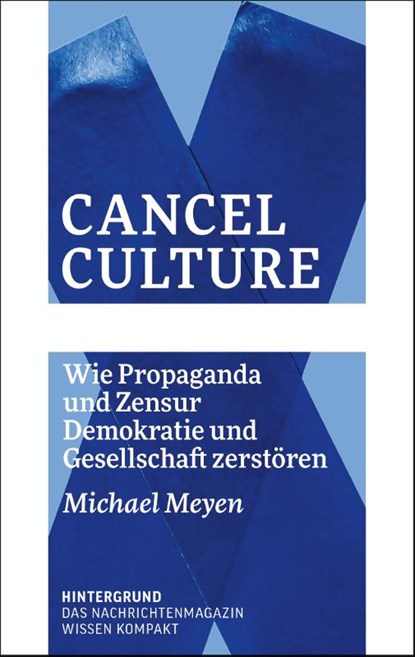 Cancel Culture, Michael Meyen - Paperback - 9783910568075