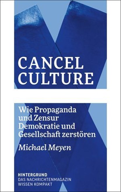 Cancel Culture, Michael Meyen - Ebook - 9783910568082