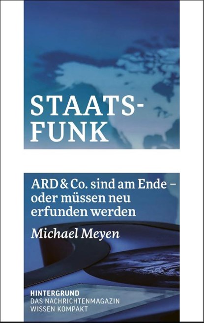 Staatsfunk, Michael Meyen - Paperback - 9783910568259