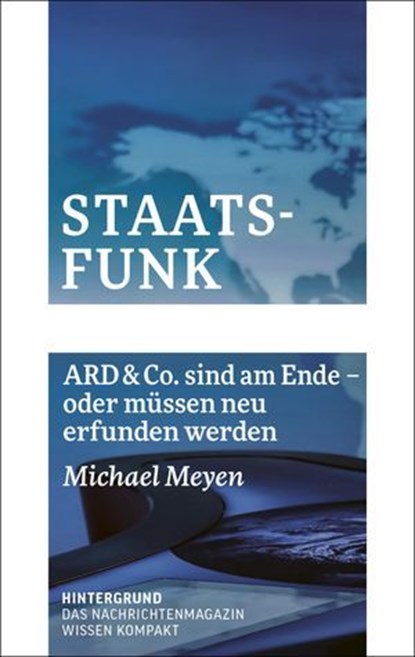 Staatsfunk, Michael Meyen - Ebook - 9783910568266