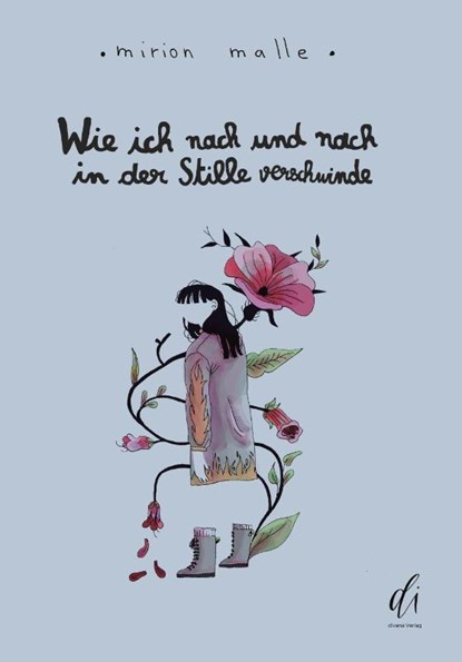 Wie ich nach und nach in der Stille verschwinde, Mirion Malle - Paperback - 9783910590151