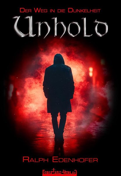 UNHOLD, Ralph Edenhofer - Paperback - 9783910619241
