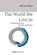 The World We Live In, Wilfried Nelles - Paperback - 9783910654051
