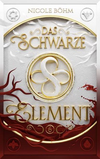 Das schwarze Element - Band 6, Nicole Böhm - Ebook - 9783910712270