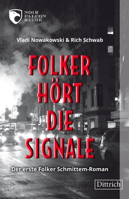 Folker hört die Signale, Vladi Nowakowski ; Rich Schwab - Paperback - 9783910732018