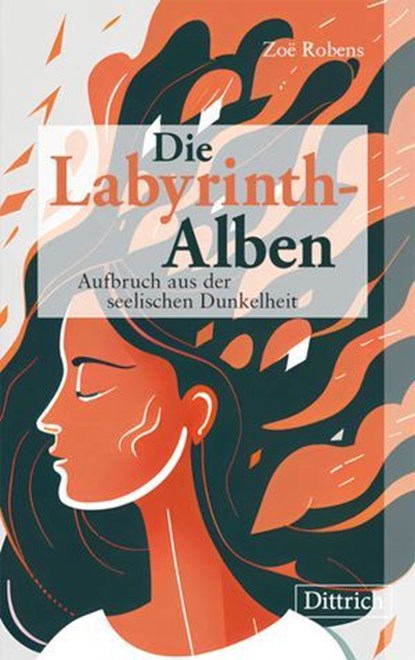 Die Labyrinth-Alben, Zoë Robens - Ebook - 9783910732292