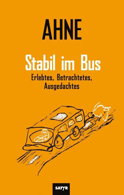 Stabil im Bus, Ahne - Paperback - 9783910775527