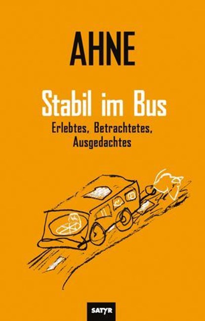 Stabil im Bus, Ahne - Ebook - 9783910775534