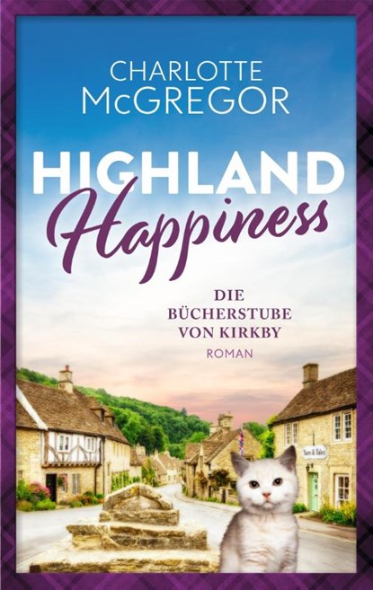 Highland Happiness - Die Bücherstube von Kirkby, Charlotte McGregor - Paperback - 9783910843219