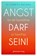 Angst darf sein!, Elisabeth Mainka - Paperback - 9783910856127