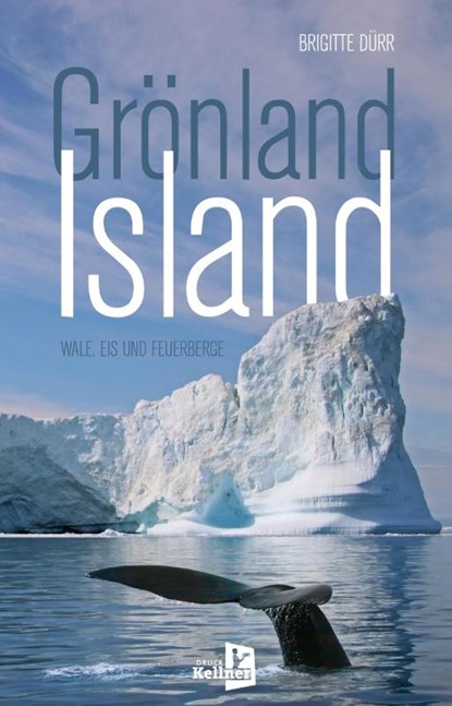Grönland Island, Brigitte Dürr - Paperback - 9783910871069