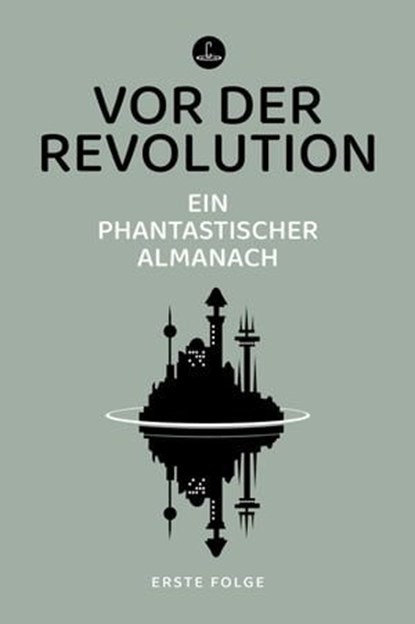 Vor der Revolution, niet bekend - Ebook - 9783910914094