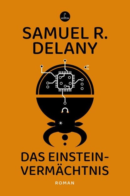 Das Einstein-Vermächtnis, Samuel R. Delany - Paperback - 9783910914162