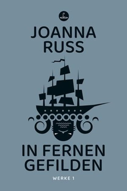 In fernen Gefilden, Joanna Russ - Ebook - 9783910914193