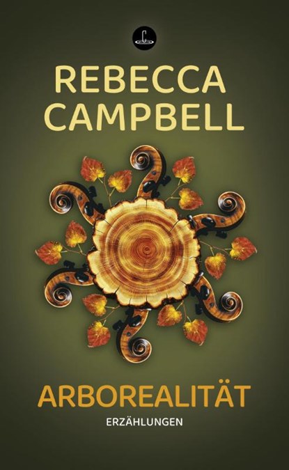 Arborealität, Rebecca Campbell - Gebonden - 9783910914308