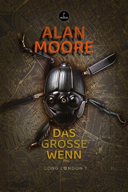 Das Große Wenn, Alan Moore - Paperback - 9783910914469