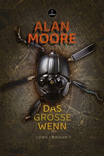 Das Große Wenn, Alan Moore - Ebook - 9783910914476
