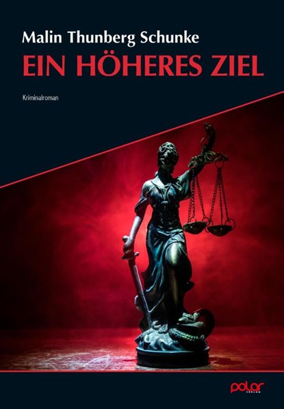 Ein höheres Ziel, Malin Thunberg Schunke - Paperback - 9783910918184