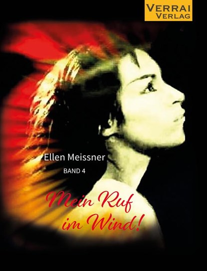Mein Ruf im Wind!, Ellen Meissner - Paperback - 9783910919174